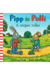 A szuper roller - Pipp és Polli