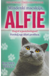 Mindenki macskája, Alfie