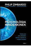 Pszichológia mindenkinek 2. - Tanulás - Emlékezés - Intelligencia - Tudatosság