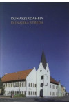 Dunaszerdahely - Dunajská Streda