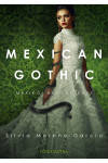 Mexican Gothic - Mexikói rémtörténet