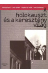 A holokauszt és a keresztény világ