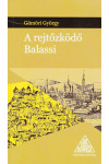 A rejtőzködő Balassi