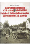 Dobronaki életképek a 20. század első feléből (kétnyelvű) 