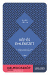 Kép és emlékezet (Nincs bolti készleten, 3-4 nap beszerzési idő)