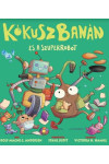 KókuszBanán és a szuper-robot