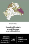 Kontaktusjelenségek az erdélyi magyar nyelvváltozatokban (Erdélyi tudományos füzetek)
