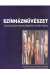 Színházművészet - A (cseh)szlovákiai magyar színművészet arcképcsarnoka