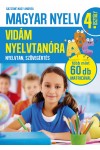 Magyar nyelv 4. osztály - Vidám nyelvtanóra - Nyelvtan, szövegértés