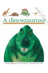 A dinoszaurusz (Kis felfedező zsebkönyvek 22.) *