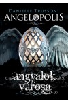 Angelopolis - Angyalok városa