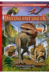 Dinoszauruszok - Képes ismeretterjesztés gyerekeknek - Fedezzük fel együtt!