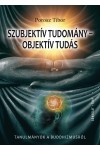 Szubjektív tudomány - objektív tudás. Tanulmányok a buddhizmusról