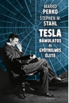 Tesla bámulatos és gyötrelmes élete (Nincs bolti készleten, 3-4 nap beszerzési idő)