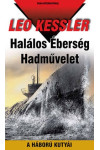 Halálos Éberség hadművelet (A háború kutyái 21.)