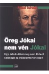 Öreg Jókai nem vén Jókai 