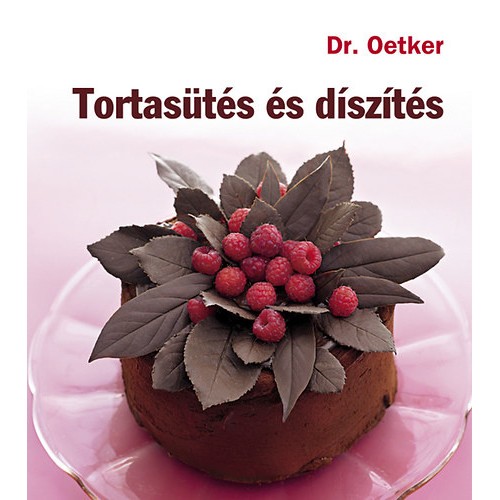 Dr. Oetker - Tortasütés és díszítés